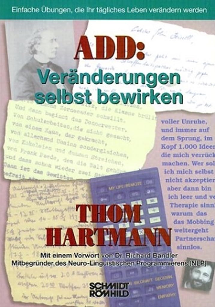 ADD: Veränderungen selbst bewirken: Einfache Übungen, die Ihr tägliches Leben verändern werden Lifestyle