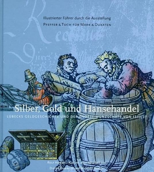 Product Image: Silber, Gold und Hansehandel