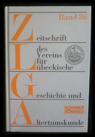 Zeitschrift des Vereins für Lübeckische Geschichte und Altertumskunde Politics & History