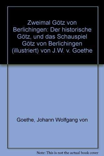 Zweimal Götz von Berlichingen: Zum 500jährigen Götz-Jubiläum 1980 Books