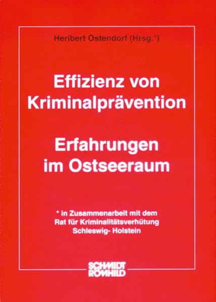 Effizienz von Kriminalprävention: Erfahrungen im Ostseeraum Law
