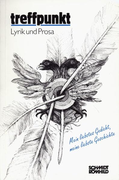 Treffpunkt 2: Mein liebstes Gedicht, meine liebste Geschichte. Anthologie Poetry