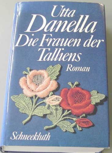 Die Frauen der Talliens Contemporary literature
