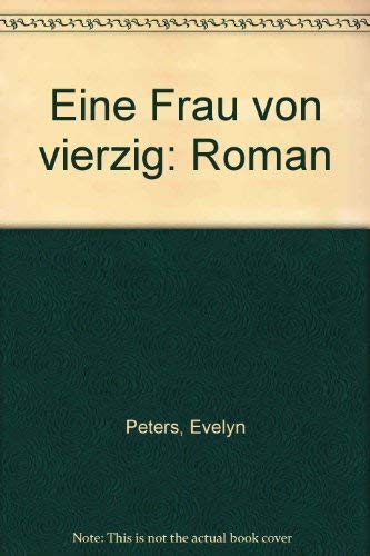 Product Image: Eine Frau von Vierzig