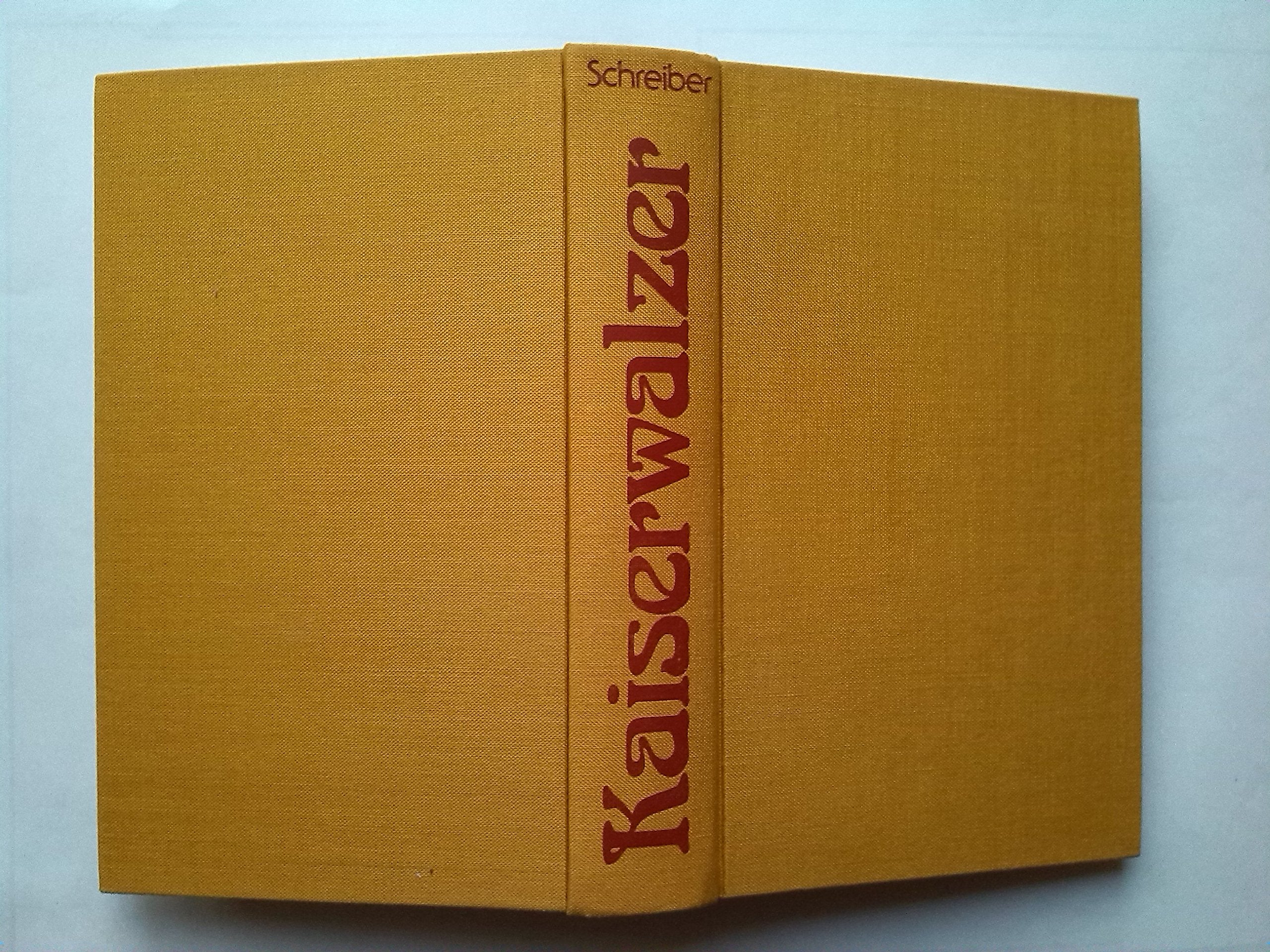 Kaiserwalzer : Ein sinnlicher Roman aus dem alten Österreich Books