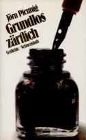 Grundlos zärtlich. Gedichte Poetry