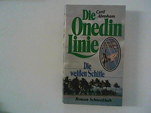Die Onedin- Linie V. Die weißen Schiffe Books