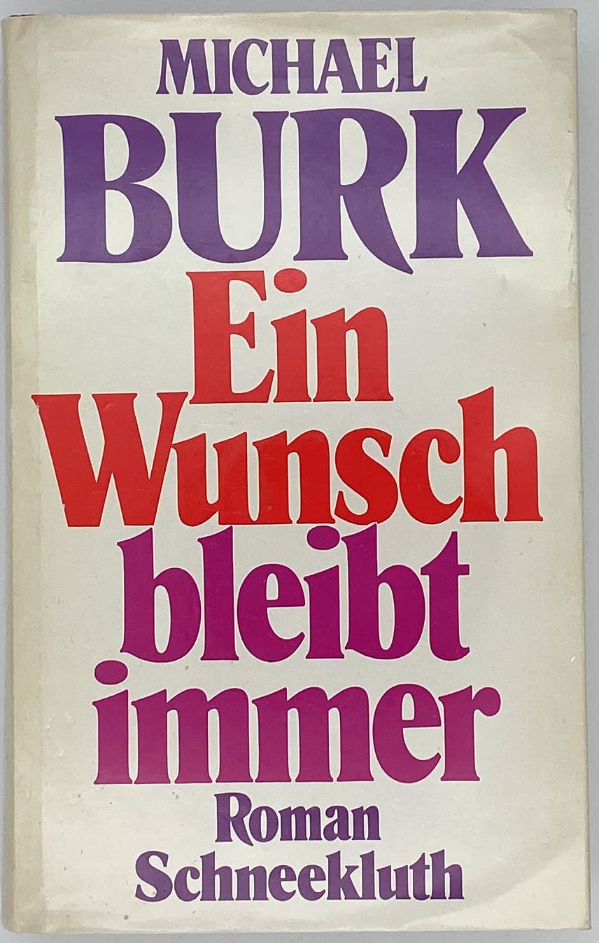 Ein Wunsch bleibt immer Books