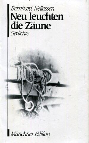 Neu leuchten die Zäune Books