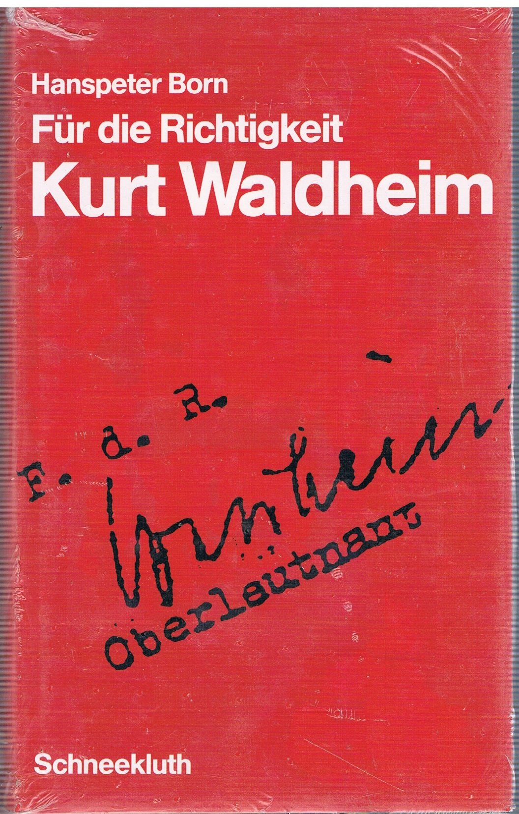 Für die Richtigkeit: Kurt Waldheim Law