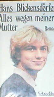 Alles wegen meiner Mutter / Wegen Mutter gehn wir in die Luft. Zwei heitere Romane in einem Band Books