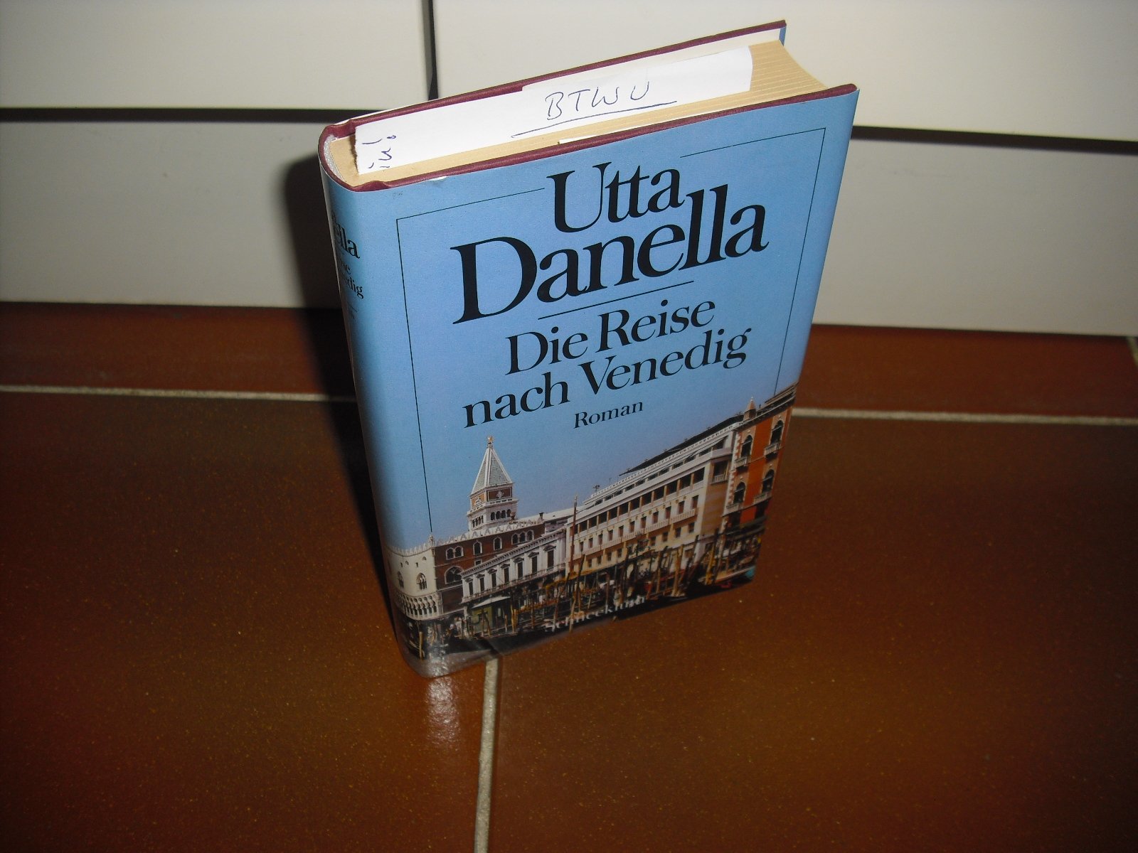 Die Reise nach Venedig : Ein neues Erlebnis d. Mädchens Pony. - Danella, Utta book