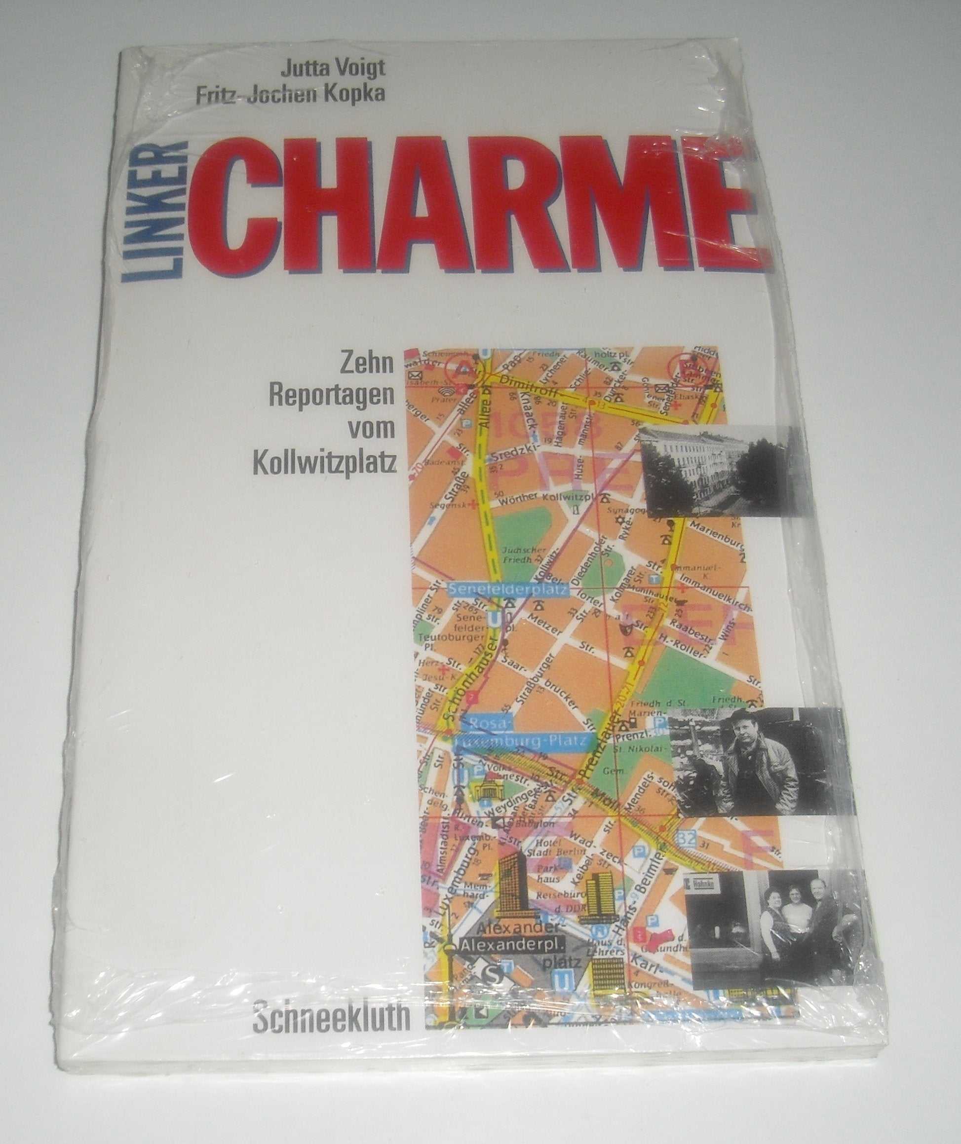 Linker Charme. Zehn Reportagen vom Kollwitzplatz book