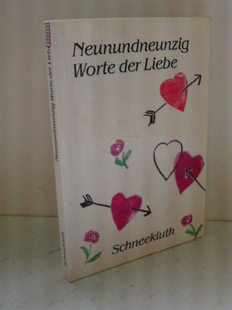Neunundneunzig Worte der Liebe Books