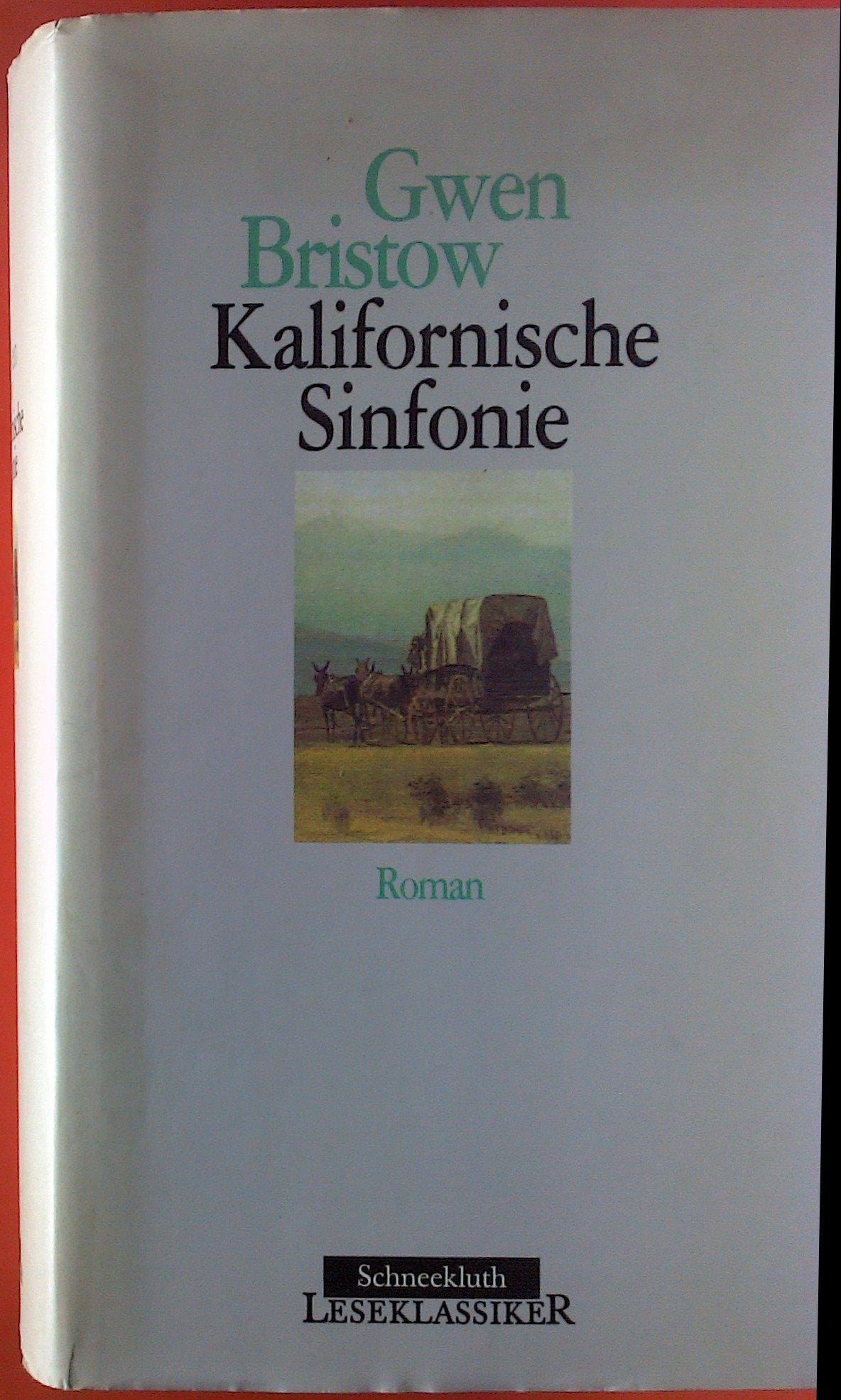 Kalifornische Sinfonie. Sonderausgabe Contemporary Romance