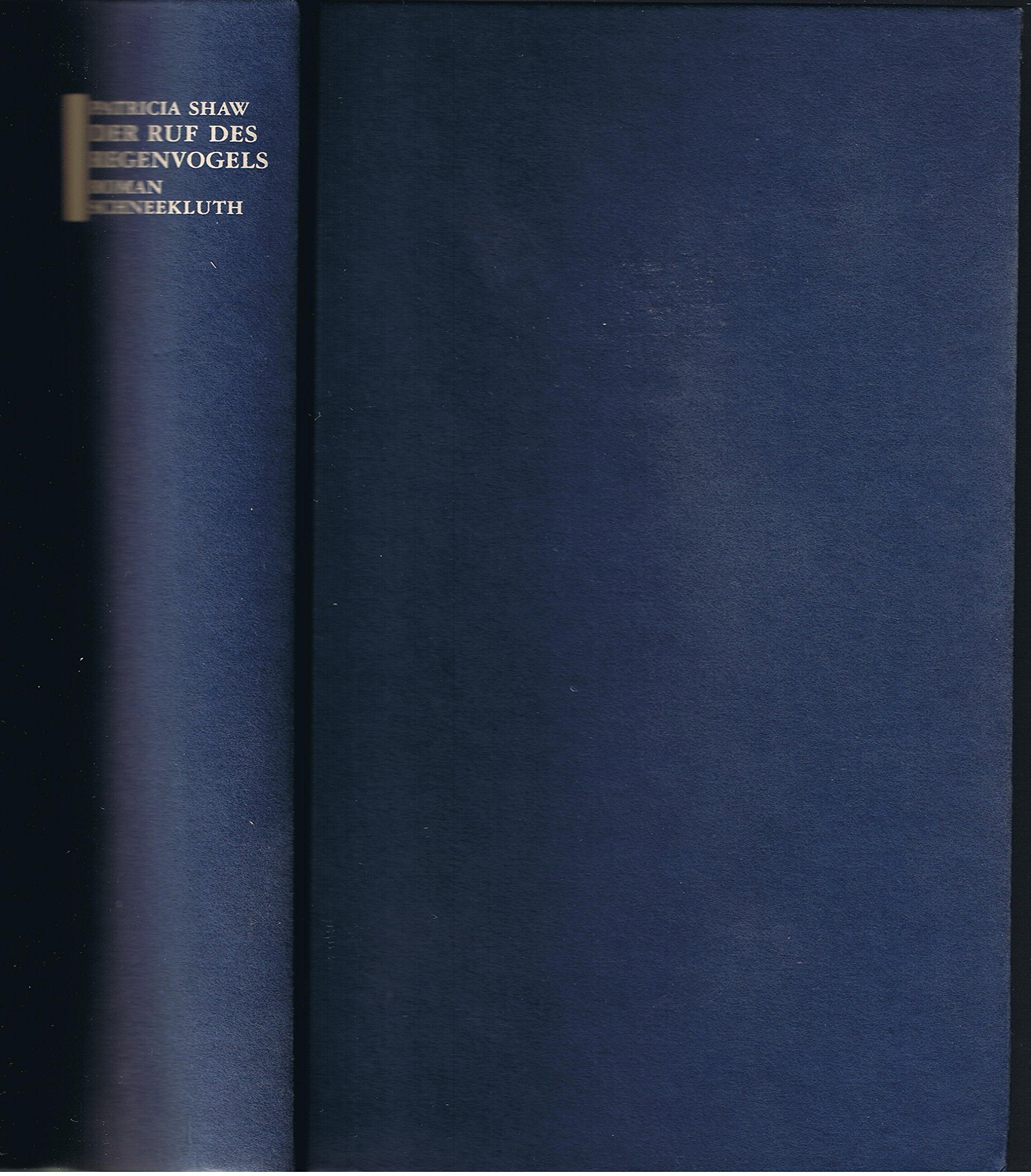 Der Ruf des Regenvogels: Roman Contemporary literature