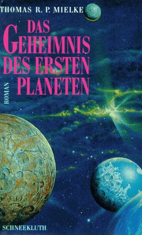 Das Geheimnis des ersten Planeten Books