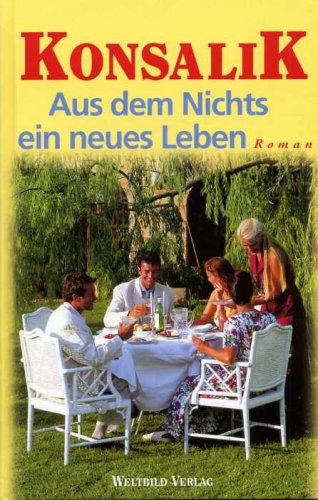 Aus dem Nichts ein neues Leben Contemporary literature