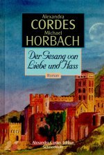 Der Gesang von Liebe und Hass (Alexandra Cordes Edition) Books