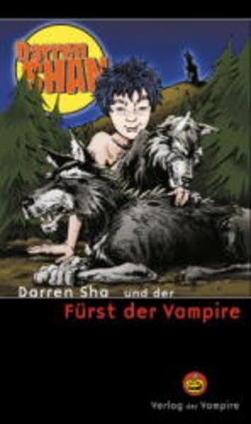 Darren Shan und der Fürst der Vampire (Verlag der Vampire bei Schneekluth) Vampires & Bit-Lit