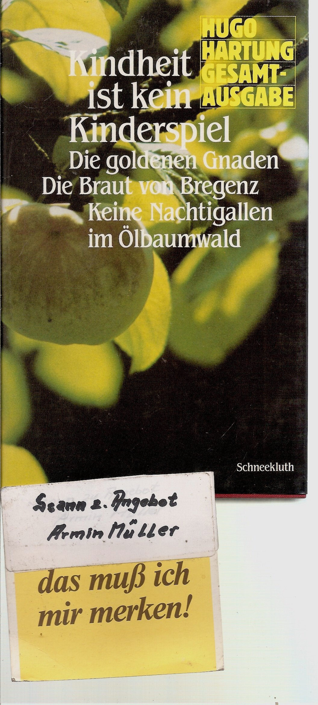 Kindheit ist kein Kinderspiel. Erinnerungen Books