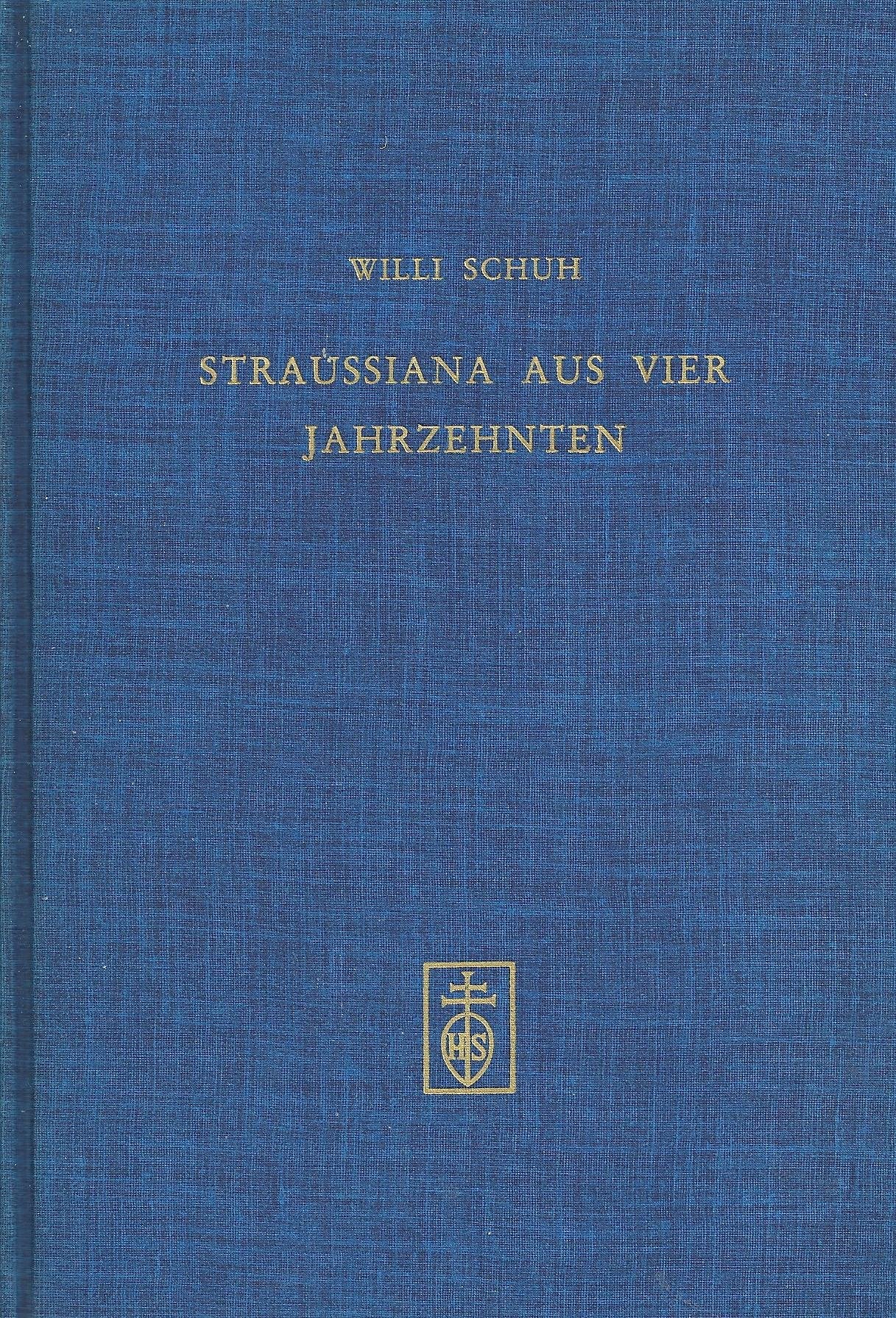 Straussiana aus vier Jahrzehnten Arts & Music