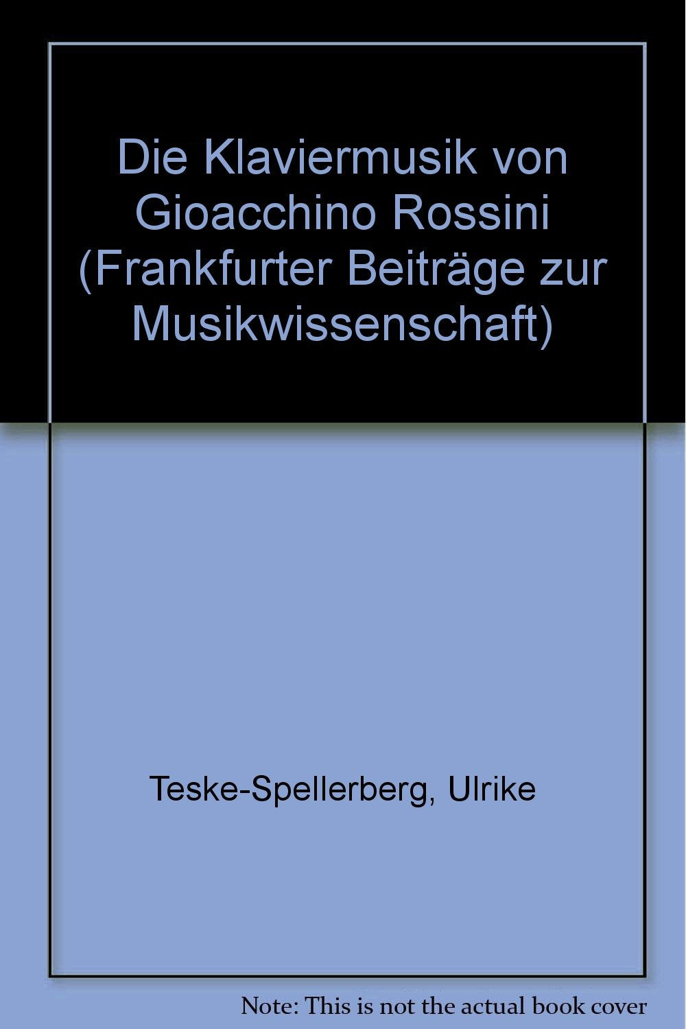 Die Klaviermusik von Gioacchino Rossini Pop culture