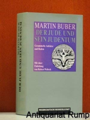 Der Jude und sein Judentum. Gesammelte Aufsätze und Reden Religion & Esotericism