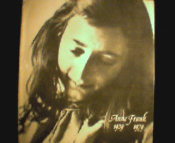 Anne Frank. Bilderläuterungen in holländisch / deutsch / englisch Politics & History