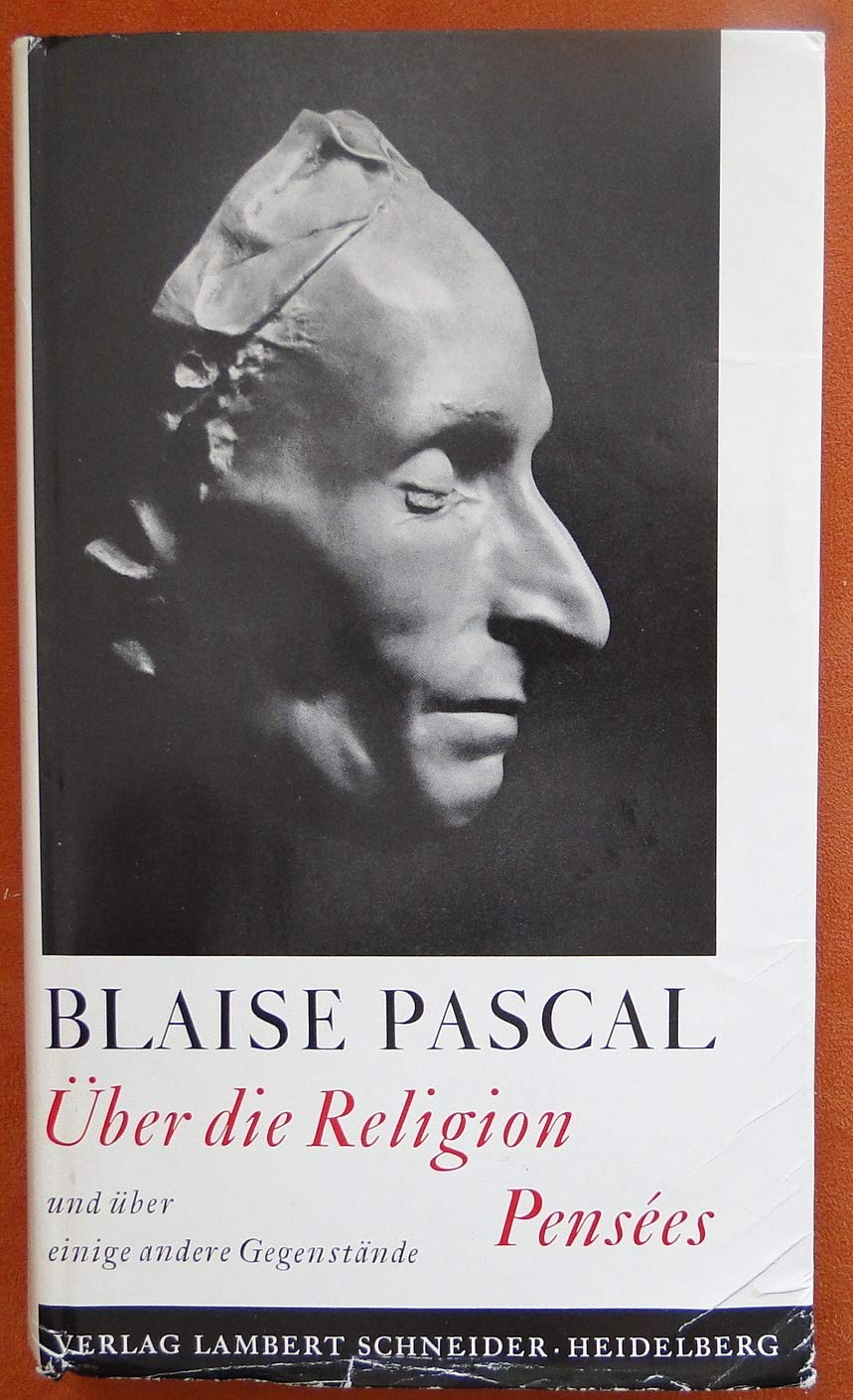 Über die Religion und über einige andere Gegenstände. ( Pensees) book