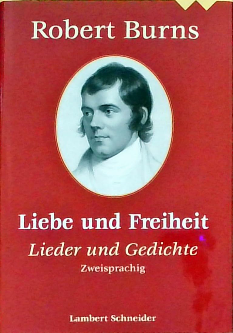 Liebe und Freiheit: Lieder und Gedichte. Engl. /Dt. Books