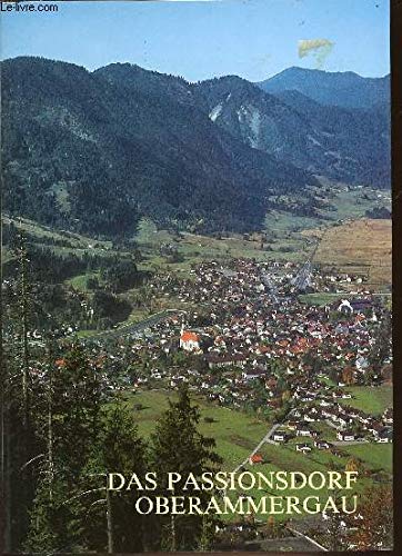 Das Passionsdorf Oberammergau (Grosse Kunstführer) Business & Technology