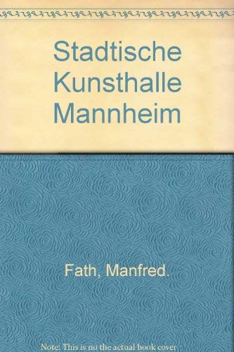 Städtische Kunsthalle Mannheim (Große Kunstführer / Große Kunstführer / Museen) Film, Art & Culture
