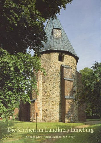 Die Kirchen im Landkreis Lüneburg book