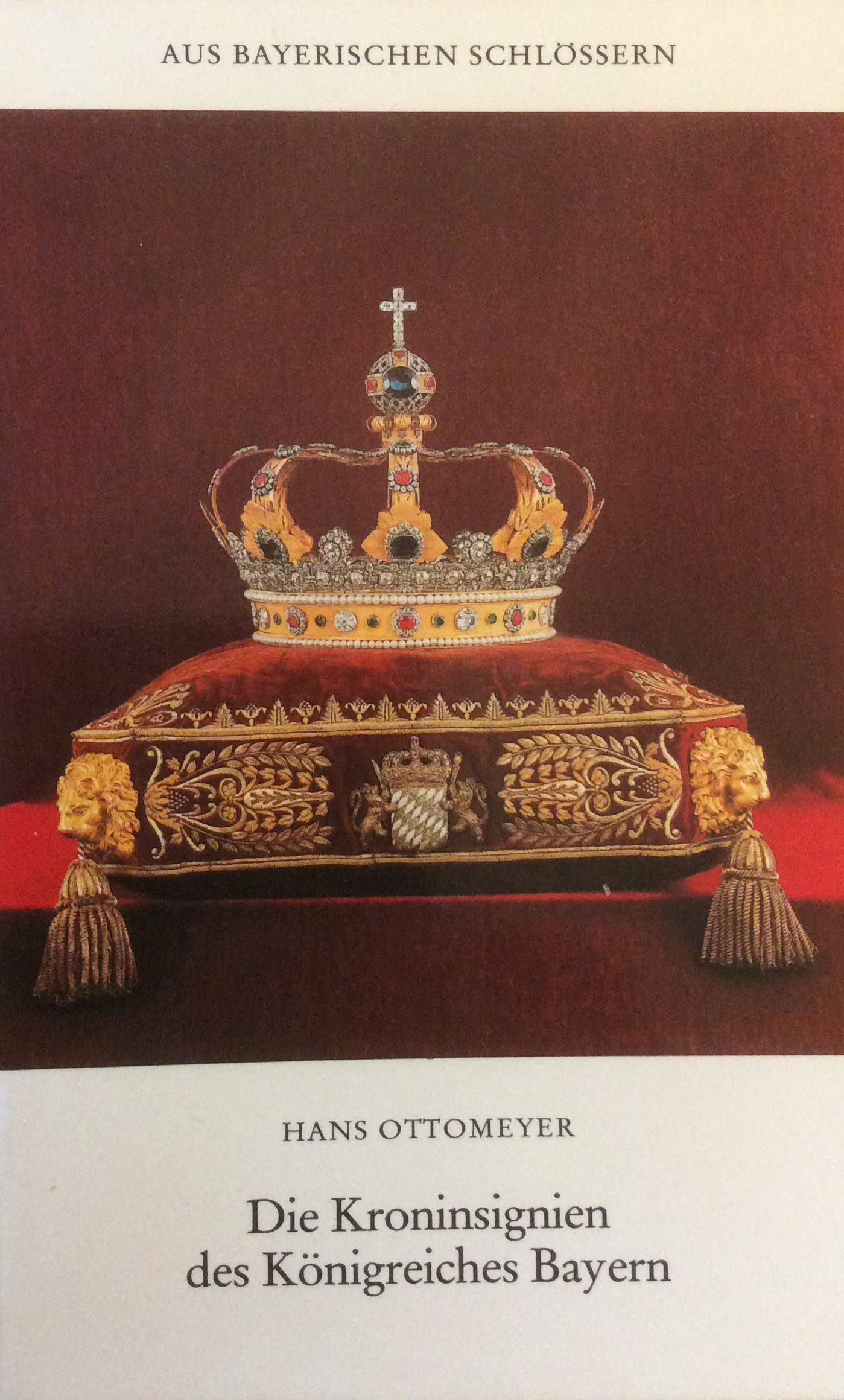 Die Kroninsignien des Königreiches Bayern (Aus bayerischen Schlössern) Film, Art & Culture