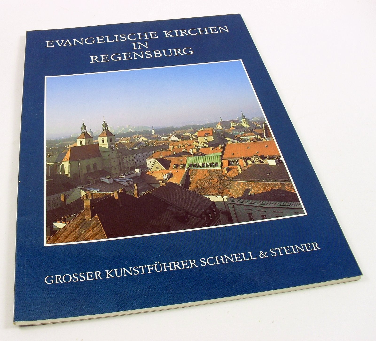 Evangelische Kirchen in Regensburg (Große Kunstführer / Große Kunstführer / Kirchen und Klöster) Books