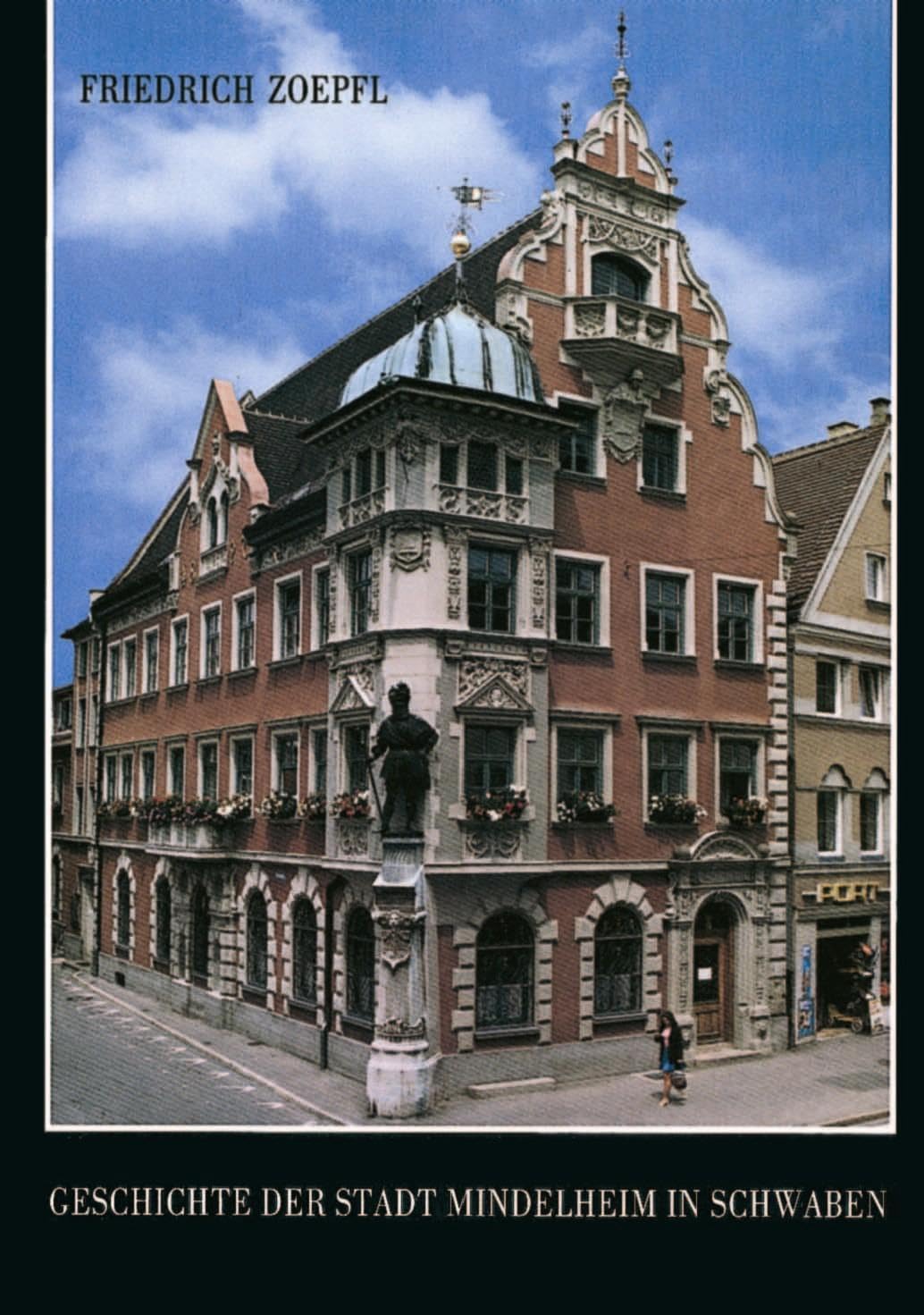 Geschichte der Stadt Mindelheim in Schwaben (Festschriften und Chroniken) General education