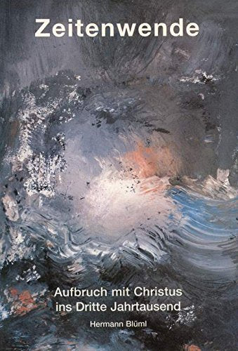 Zeitenwende: Aufbruch mit Christus ins dritte Jahrtausend Books