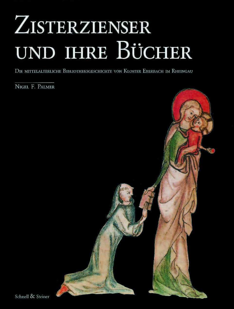 Zisterzienser und ihre Bücher: Die Mittelalterliche Bibliotheksgeschichte von Kloster Eberbach im Rheingau Media & Communication