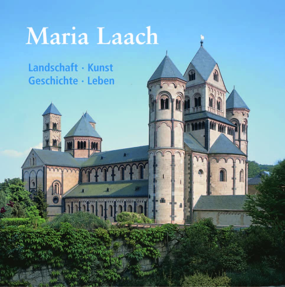 Maria Laach: Landschaft - Kunst - Geschichte - Leben Books