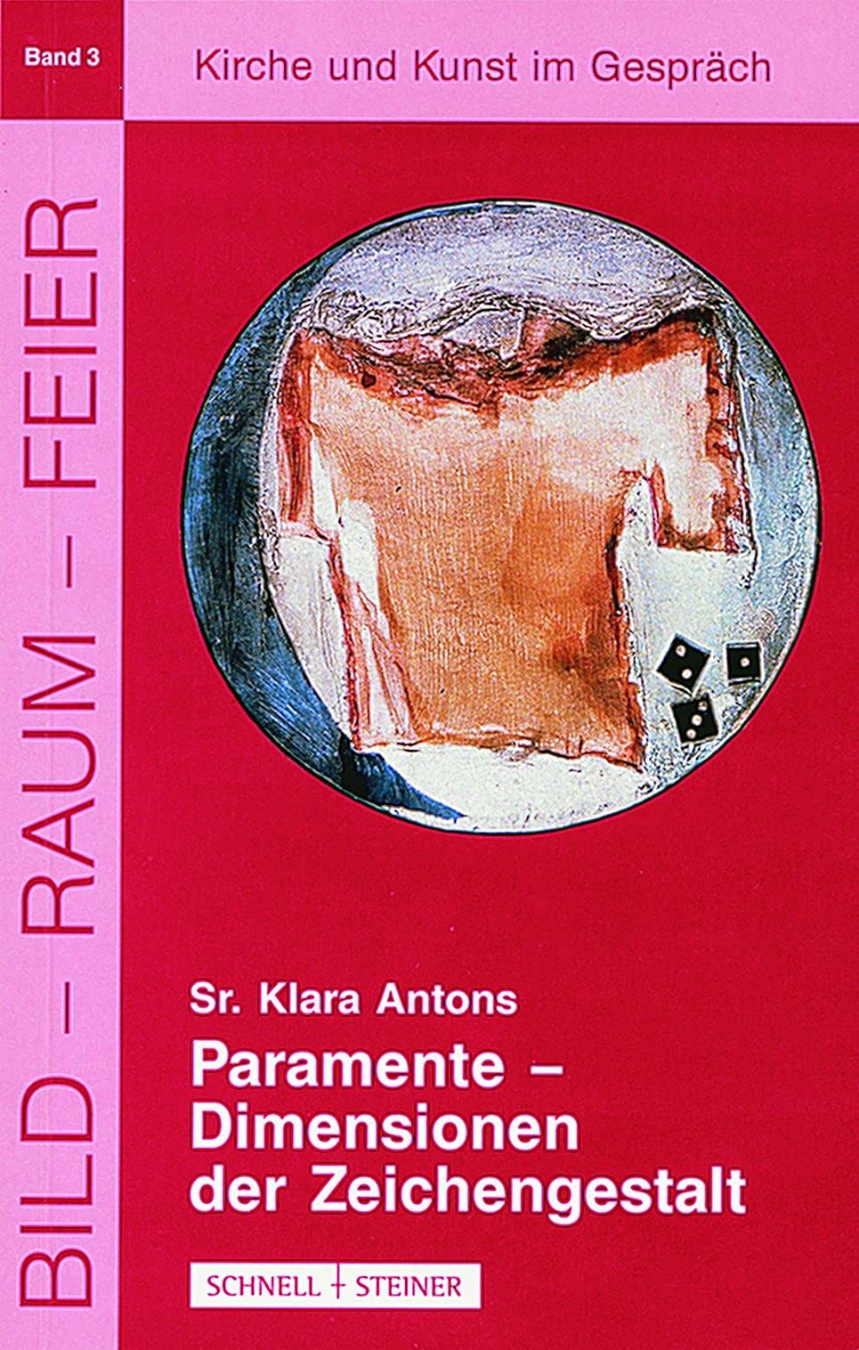 Paramente - Dimensionen der Zeichengestalt (Bild - Raum - Feier, Band 3) Film, Art & Culture