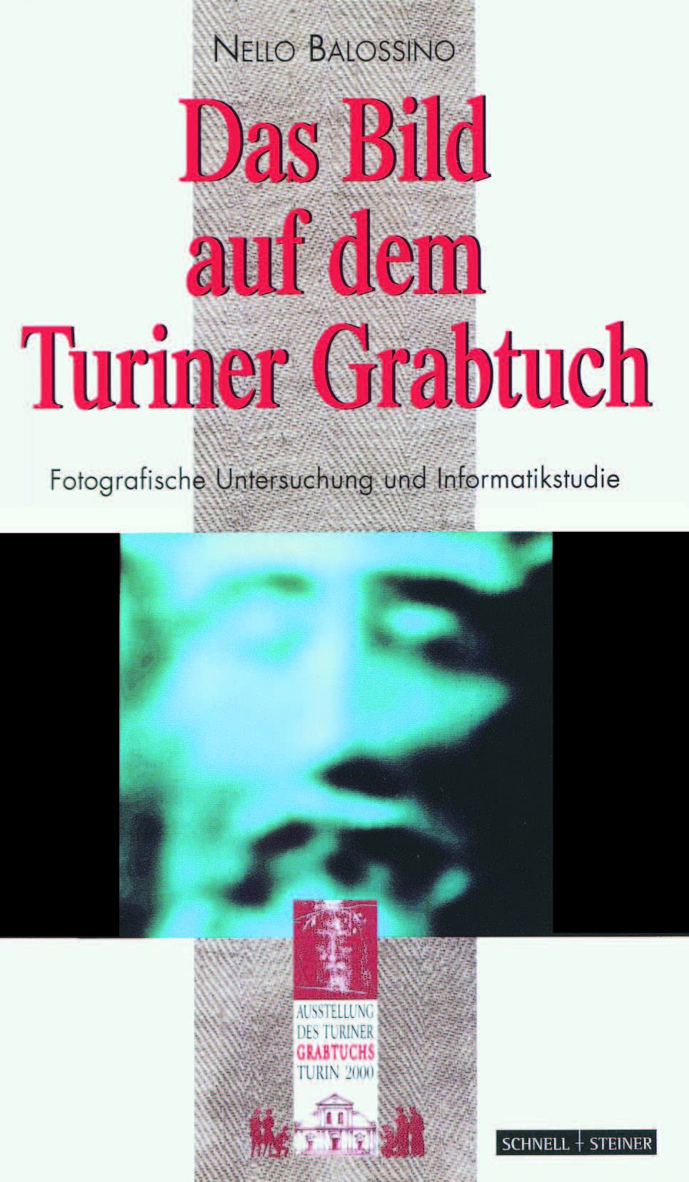 Das Turiner Grabtuch, Evangelien und christliches Leben Religion & Esotericism