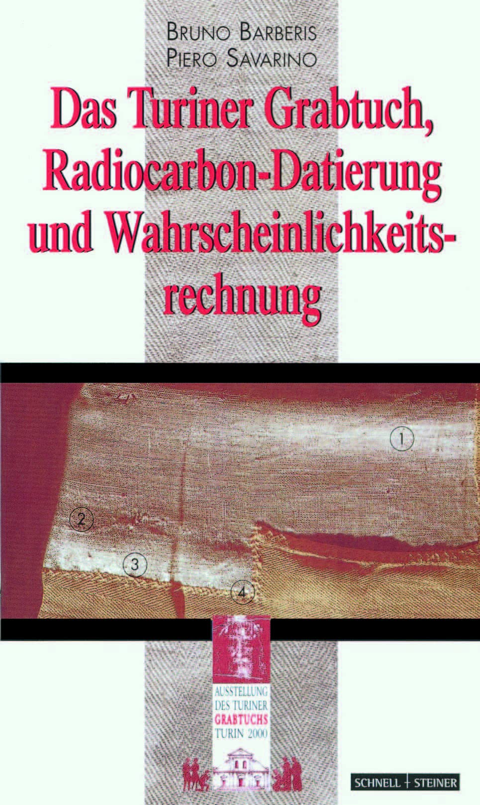 Grabtuch, Radiocarbon-Datierung und Wahrscheinlichkeitsrechnung: Turiner Grabtuch Mathematics