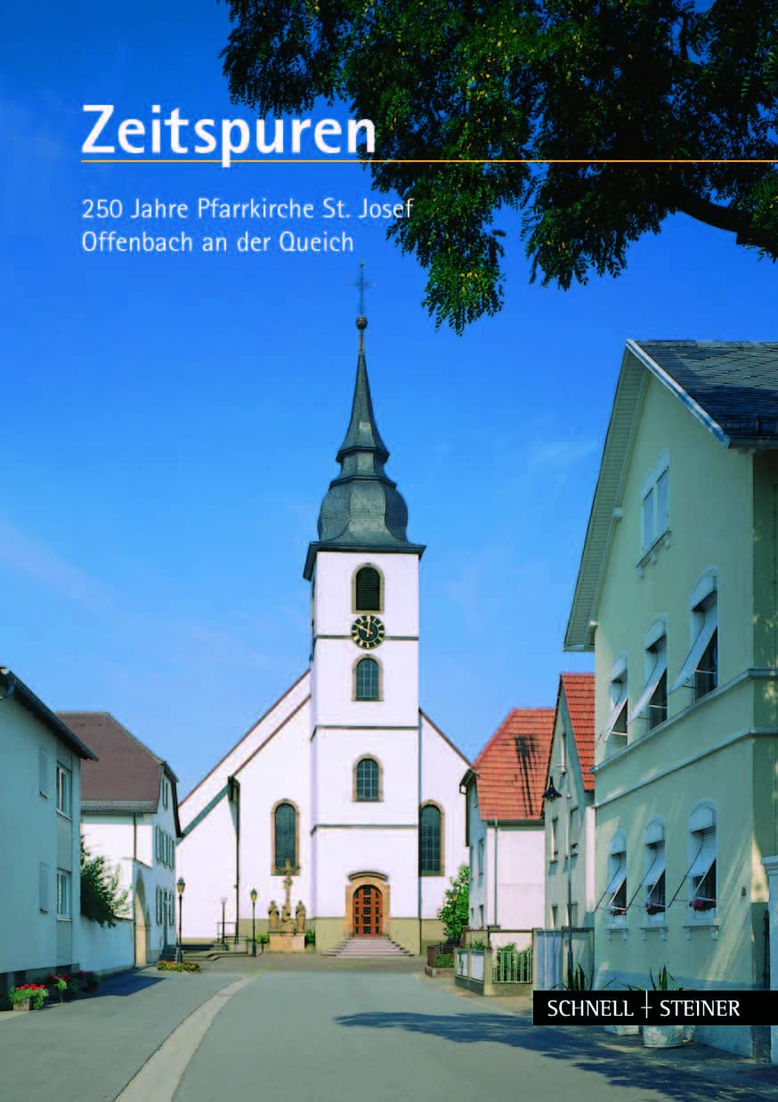 Zeitspuren: 250 Jahr Pfarrkirche St. Josef Offenbach an der Queich Architecture