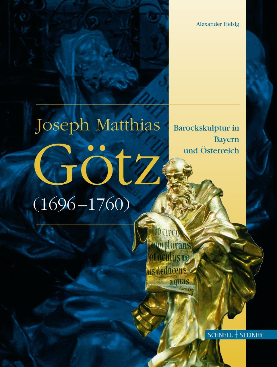 Joseph Matthias Götz (1696-1760): Barockskulptur in Bayern und Österreich (Studien zur christlichen Kunst, Band 5) Memories