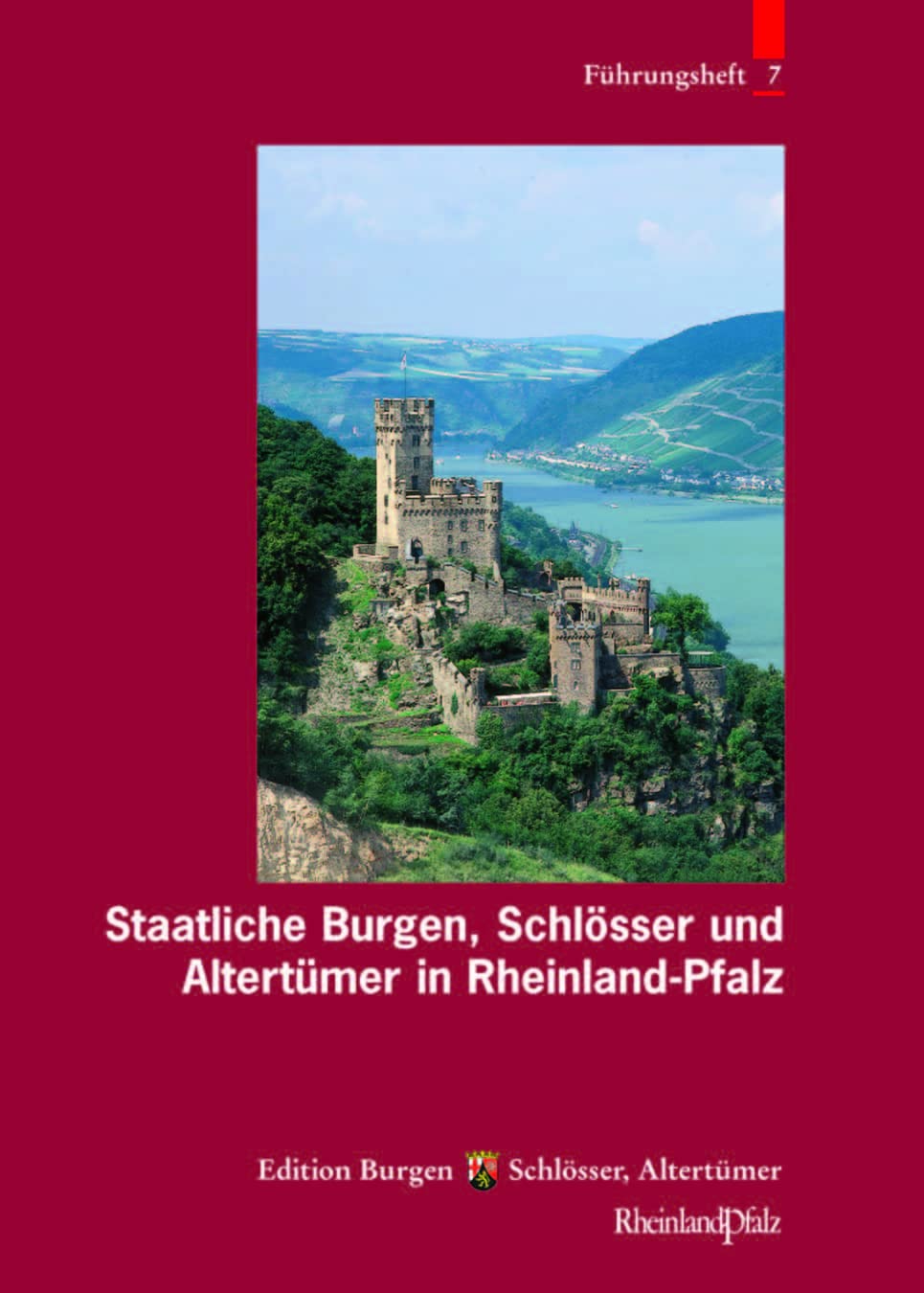 Staatliche Burgen, Schlösser und Altertümer in Rheinland-Pfalz (Führungshefte der Edition Burgen, Schlösser, Altertümer Rheinland-Pfalz, Band 7) Religion & Esotericism