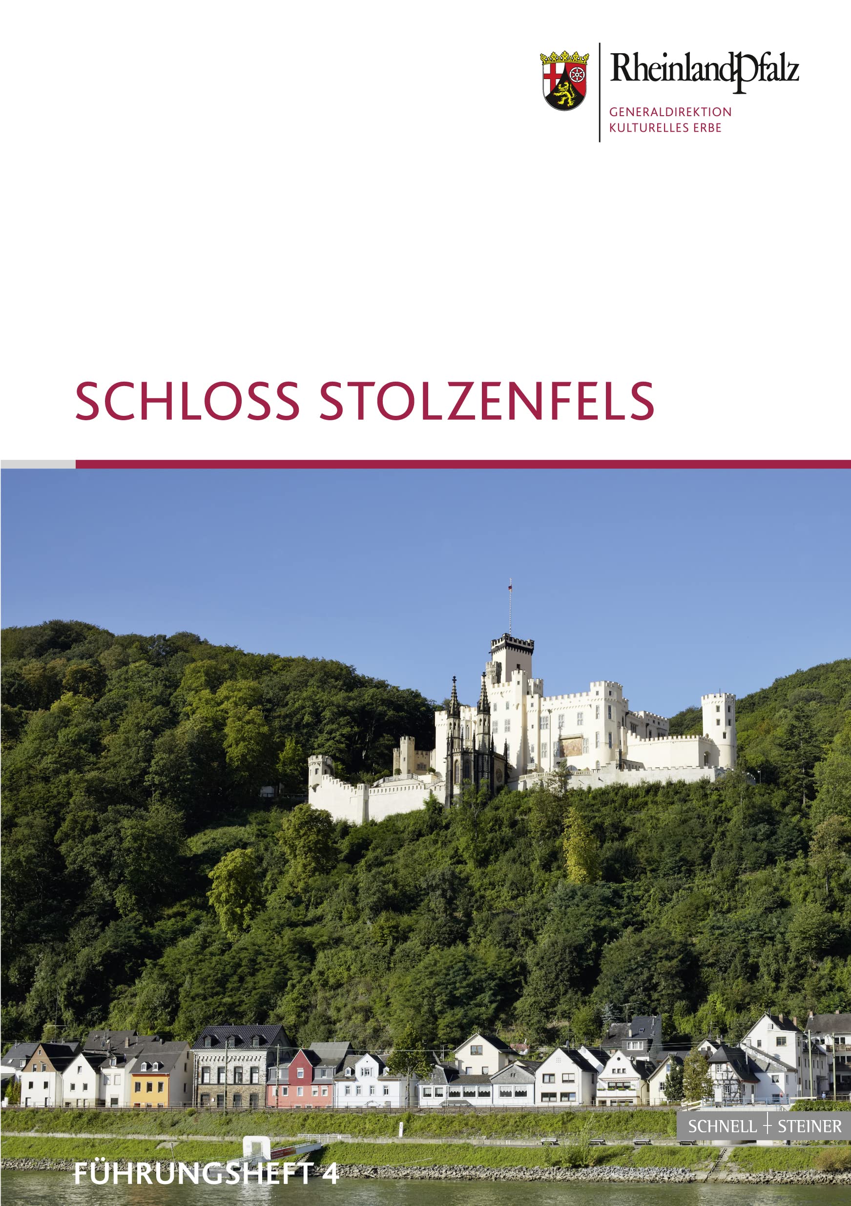 Stolzenfels: Herausgegeben von Generaldirektion Kulturelles Erbe (Führungshefte der Edition Burgen, Schlösser, Altertümer Rheinland-Pfalz, Band 4) Film, Art & Culture