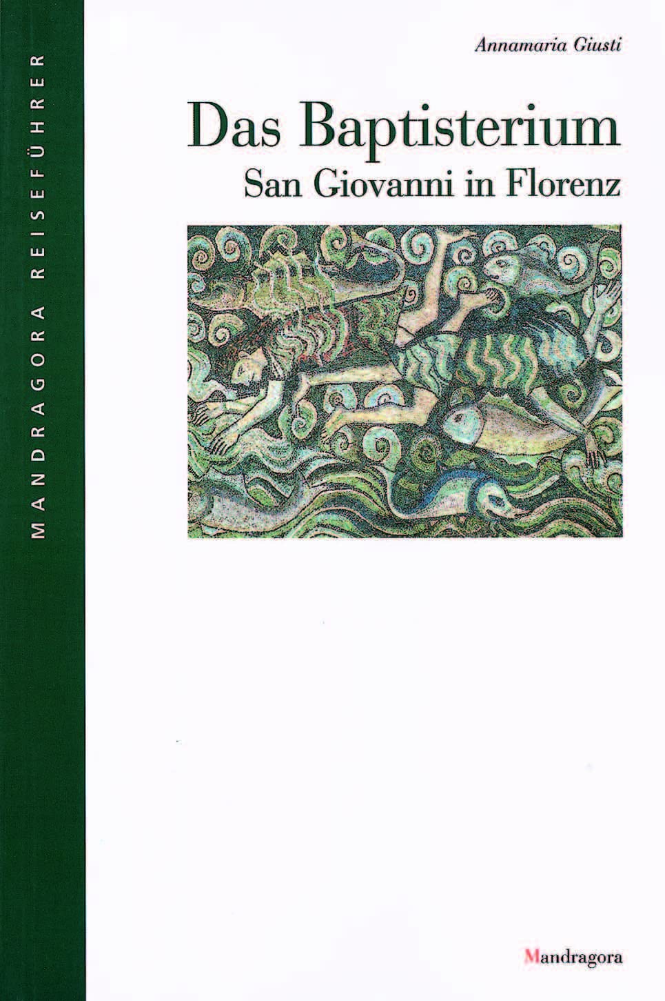 Das Baptisterium: San Giovanni in Florenz Film, Art & Culture