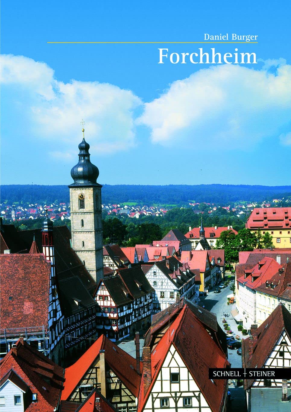 Stadt Forchheim (Große Kunstführer / Große Kunstführer / Städte und Einzelobjekte, Band 220) Film, Art & Culture
