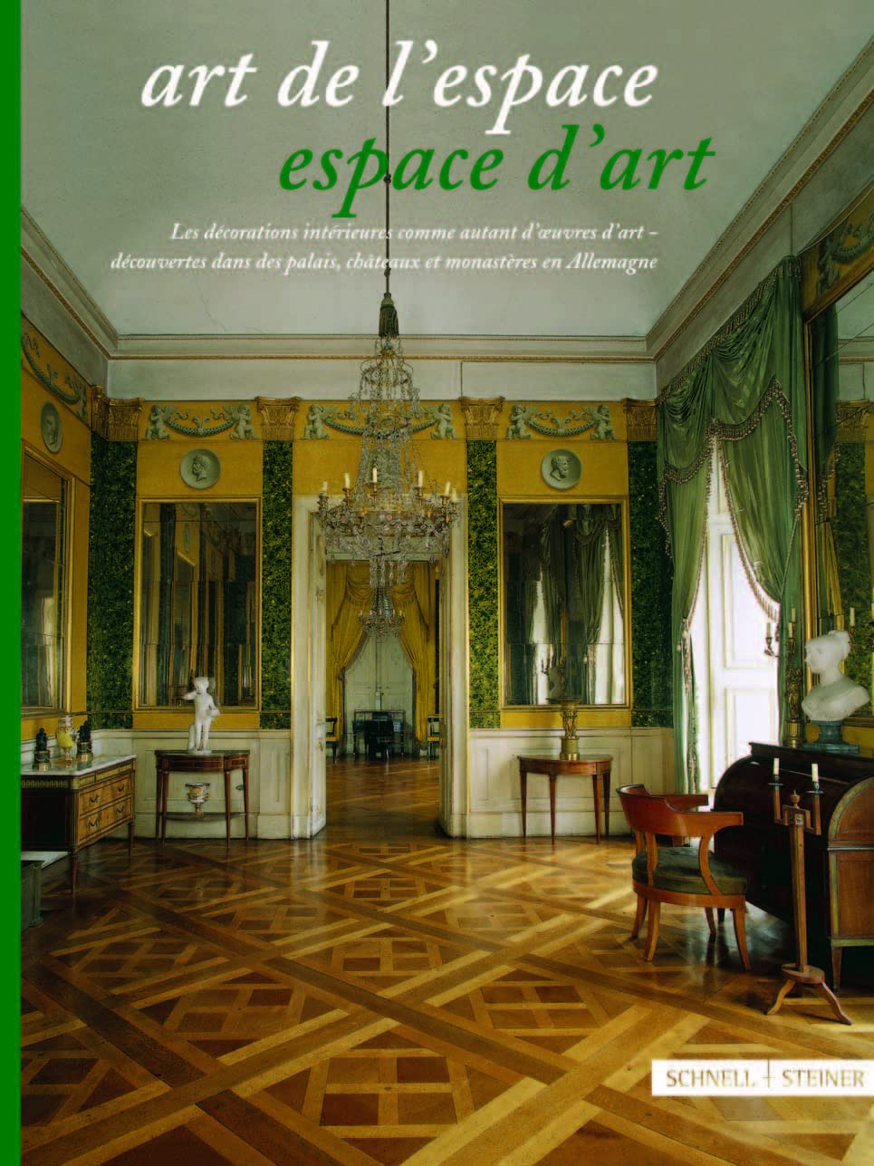 Art de l'espace - Espace d'art: Les decorations interieures comme autant d oeuvres d'art, decouvertes dans des palais, chateaux et monasteres en Allemagne Film, Art & Culture